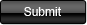 Submit